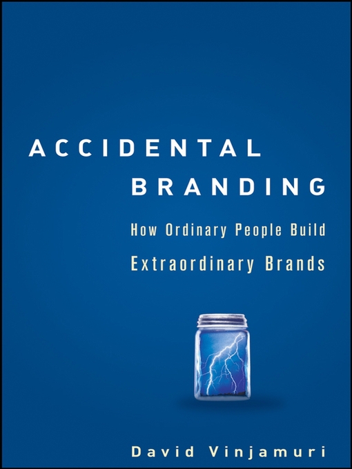 Title details for Accidental Branding by David Vinjamuri - Available